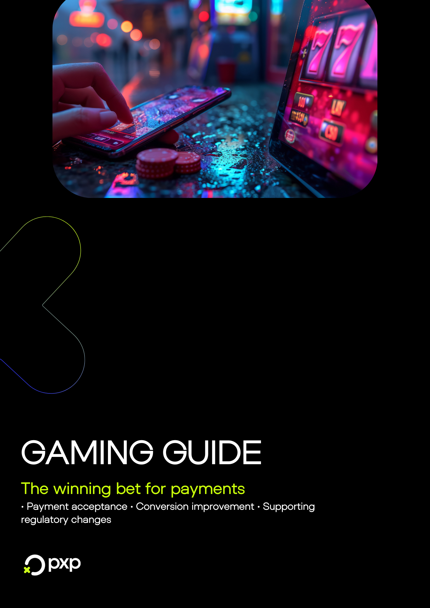 PXP Gaming Guide 2025